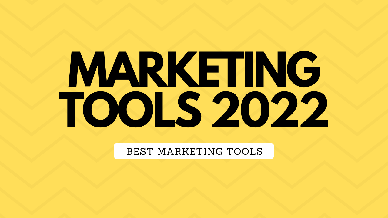 Marketing tools 2022