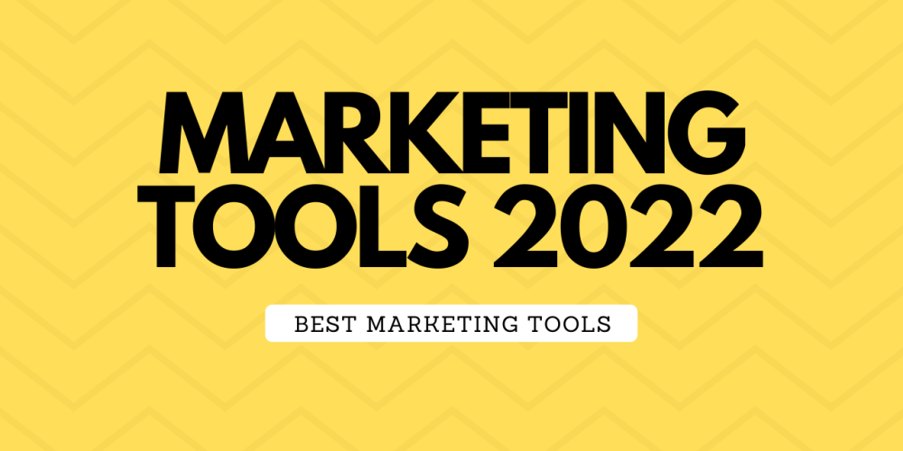 Marketing tools 2022